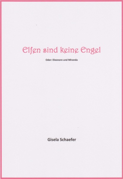 Elfen sind keine Engel