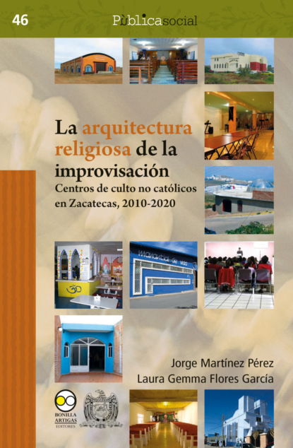La arquitectura religiosa de la improvisación