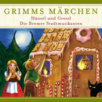 Evelyn Hardey — Grimms M?rchen, H?nsel und Gretel/ Die Bremer Stadtmusikanten