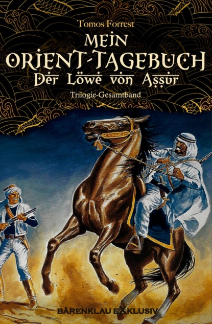 Mein Orient-Tagebuch: Der Löwe von Aššur