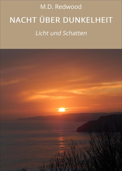 NACHT ÜBER DUNKELHEIT