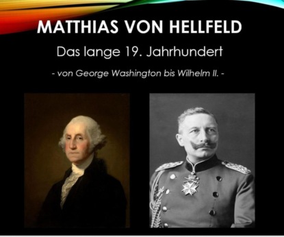 

Das lange 19. Jahrhundert