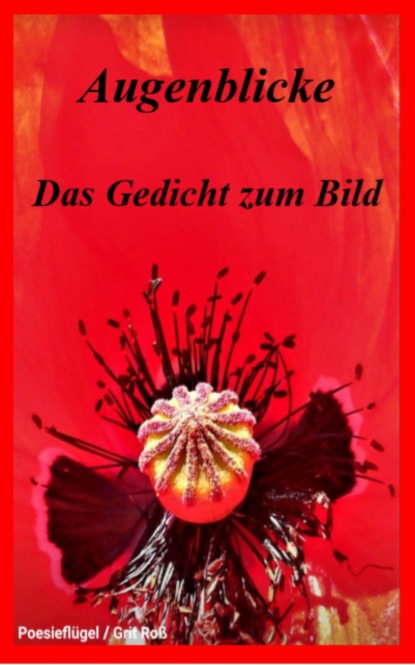 Augenblicke - Das Gedicht zum Bild