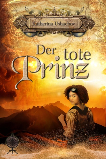 Katherina Ushachov — Der tote Prinz