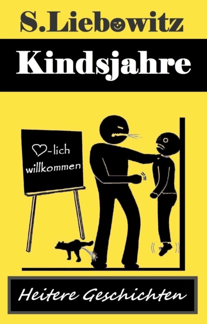 Sebastian Liebowitz — Kindsjahre