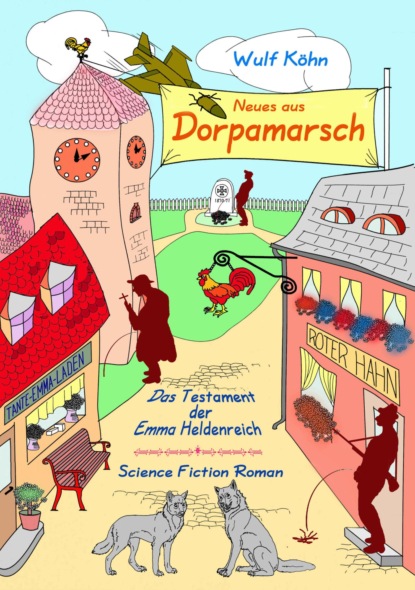 Neues aus Dorpamarsch