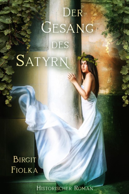 Birgit Fiolka — Der Gesang des Satyrn