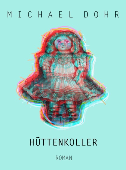 Hüttenkoller