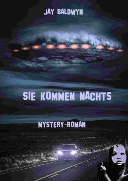 Sie kommen nachts