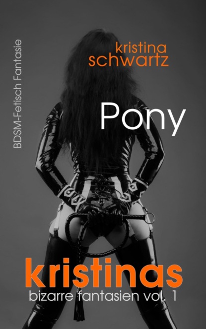 Kristina Schwartz — Pony