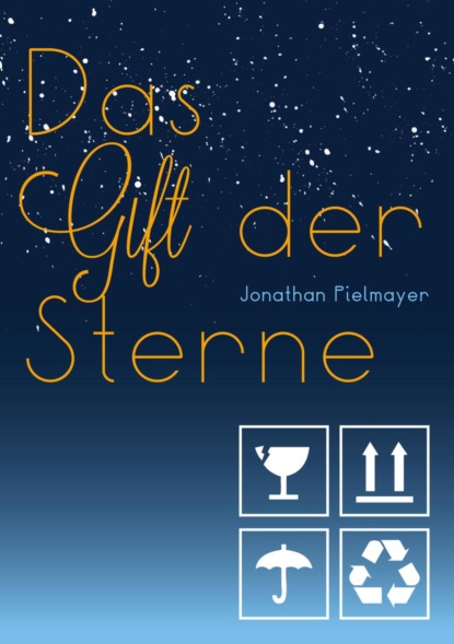 Jonathan Pielmayer — Das Gift der Sterne