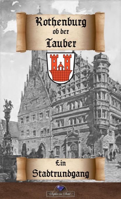 Erik Schreiber — Rothenburg ob der Tauber