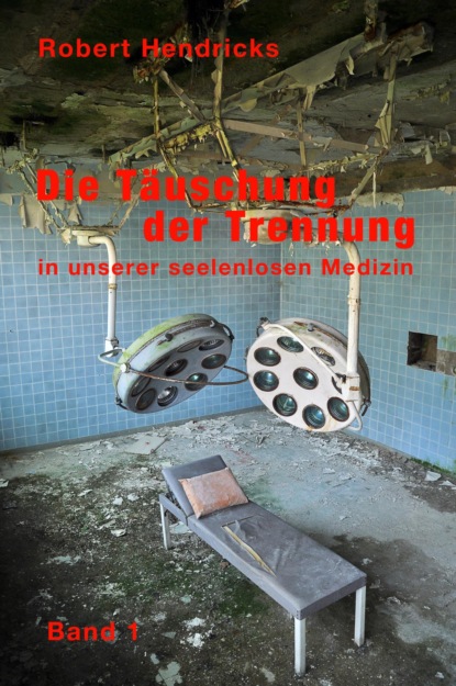 Die Täuschung der Trennung