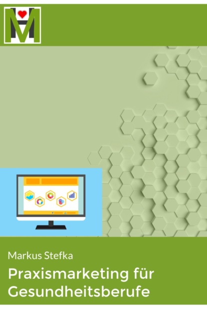 Praxismarketing für Gesundheitsberufe
