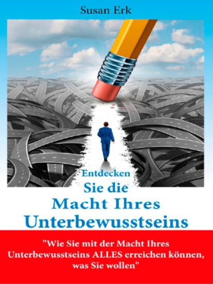 Susan Erk — Entdecken Sie die Macht Ihres Unterbewusstseins