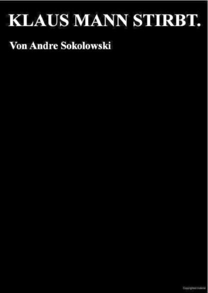 KLAUS MANN STIRBT.