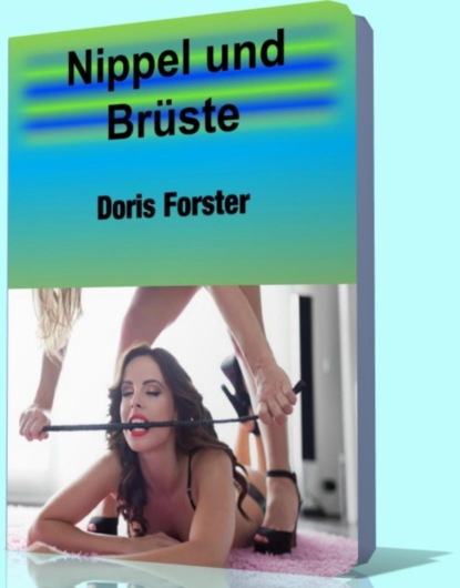 Nippel und Brüste