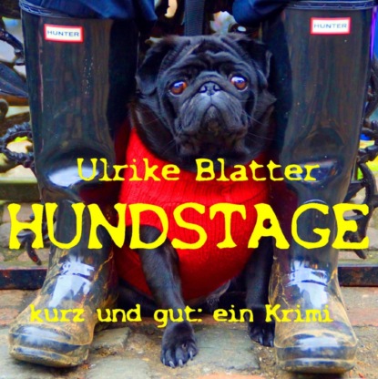 Ulrike Blatter — Hundstage