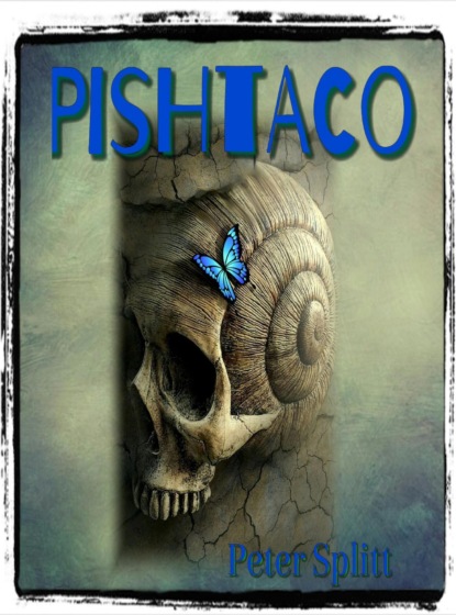 

PISHTACO