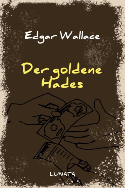Der goldene Hades