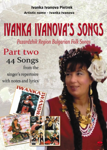 Ivanka Ivanova Pietrek — Ivanka Ivanova's Songs - part two