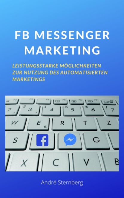 FB MESSENGER MARKETING