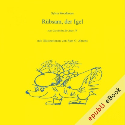 Rübsam, der Igel