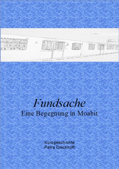 Fundsache