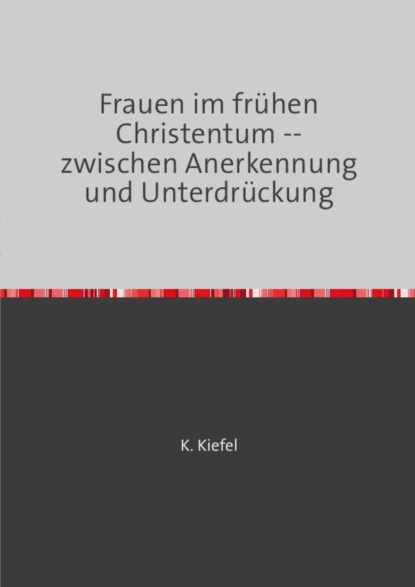 Frauen im frühen Christentum
