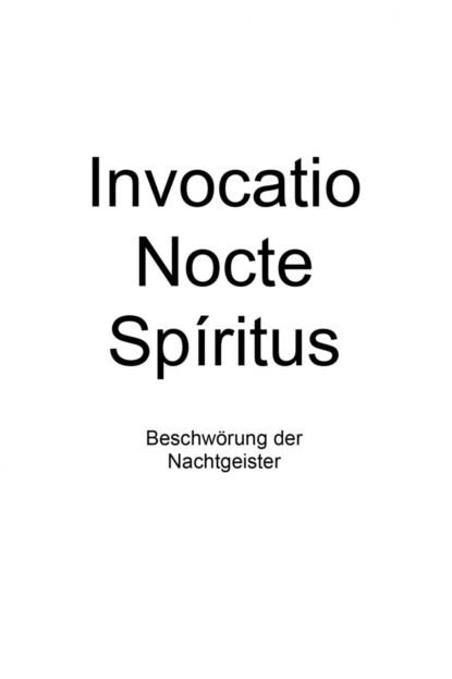 Invocatio Nocte   Spiritus