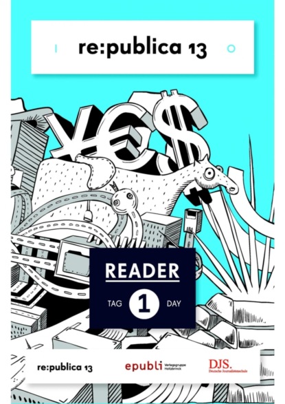 re:publica Reader 2013 – Tag 1