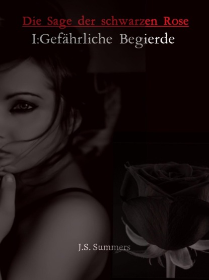 Die Sage der schwazen Rose