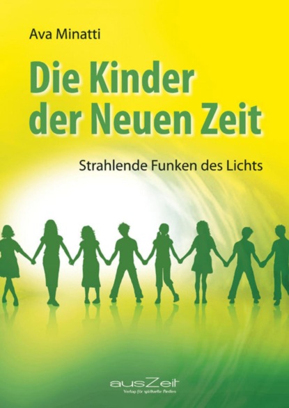 Die Kinder der Neuen Zeit