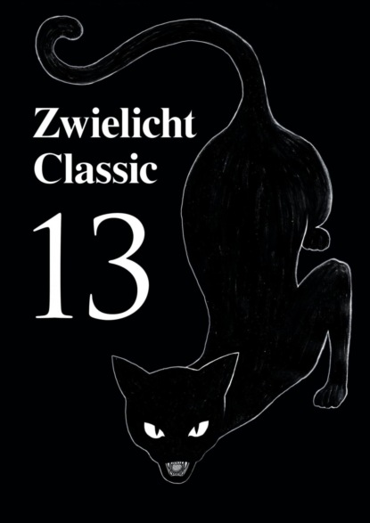 Zwielicht Classic 13
