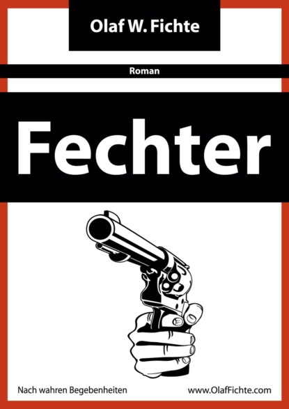 Olaf W. Fichte — Fechter