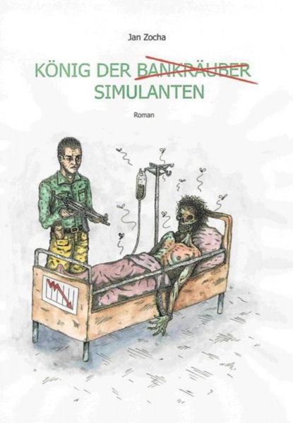 König der Simulanten
