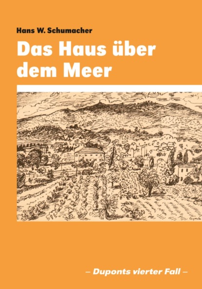 Das Haus über dem Meer