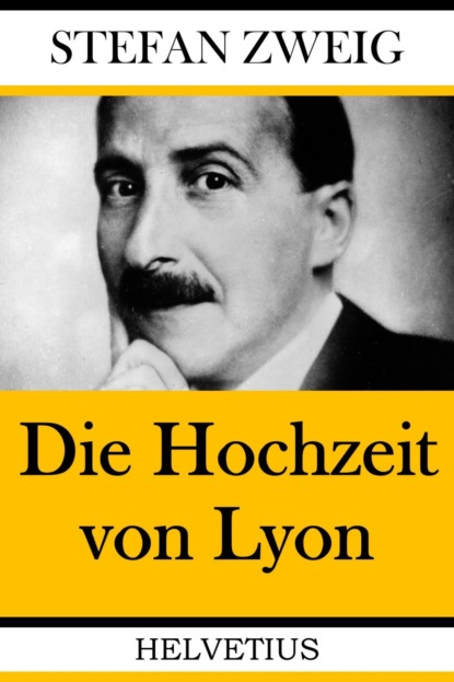 Die Hochzeit von Lyon