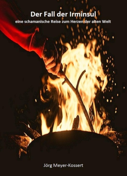 Der Fall der Irminsul