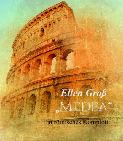 Ellen Gro? — Medea