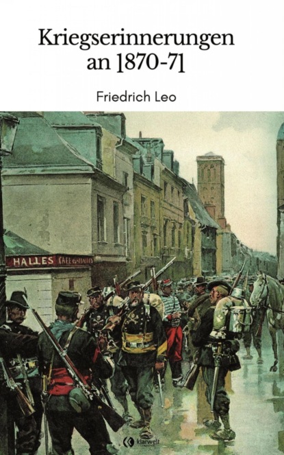 Kriegserinnerungen an 1870/71