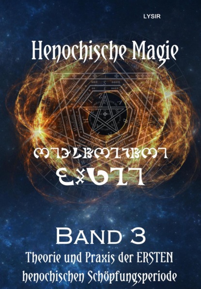 

Henochische Magie - Band 3