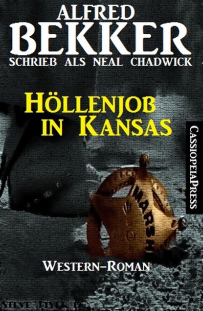 Höllenjob in Kansas