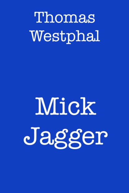 Mick Jagger