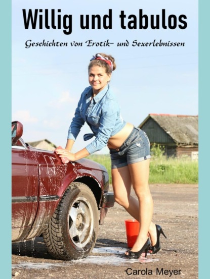 Willig und tabulos
