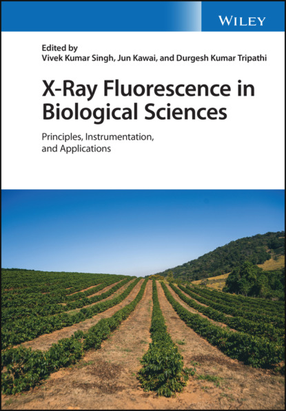 Группа авторов — X-Ray Fluorescence in Biological Sciences