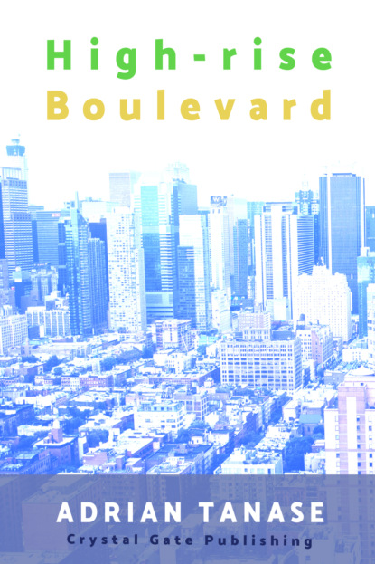 High-Rise Boulevard
