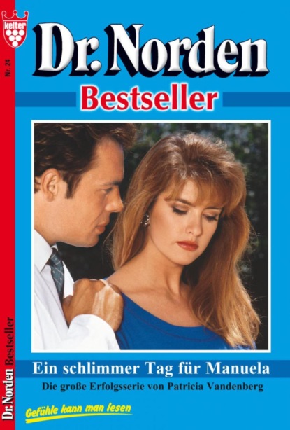 Ein schlimmer  Tag für Manuela