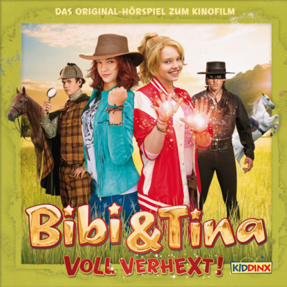 Bibi & Tina, Hörspiel 2. Kinofilm: Voll verhext!