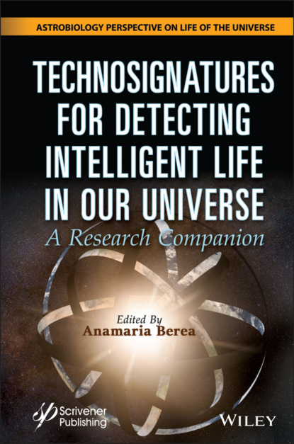 Группа авторов — Technosignatures for Detecting Intelligent Life in Our Universe